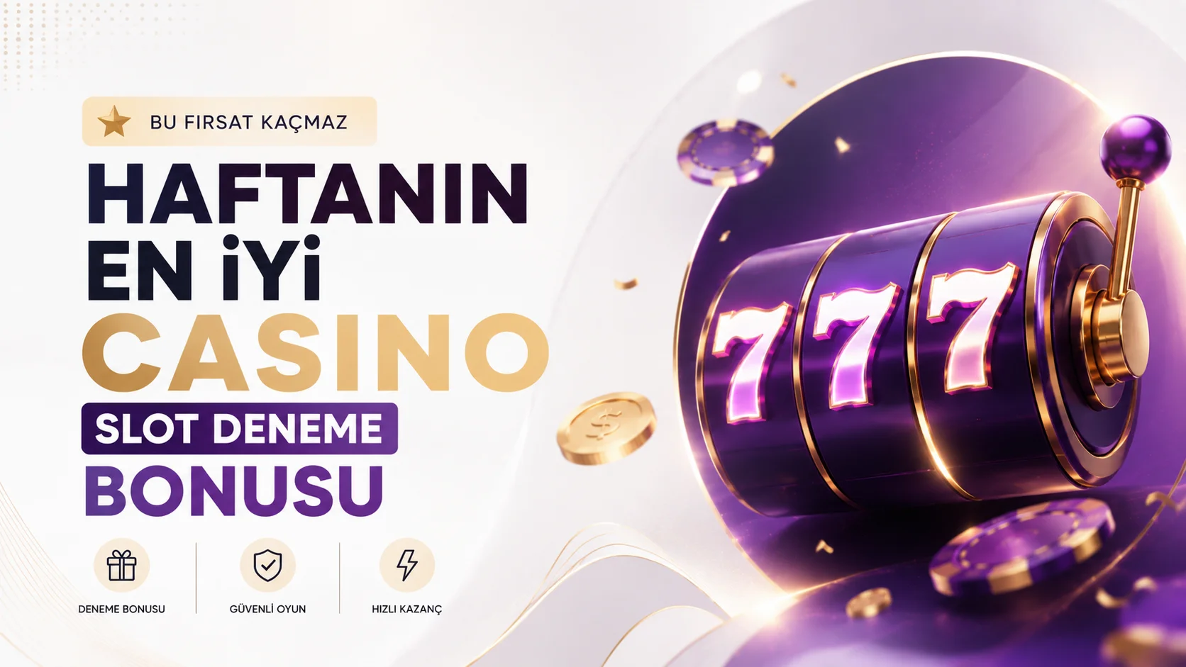 Bu Fırsat Kaçmaz Haftanın En İyi Casino Slot Deneme Bonusu