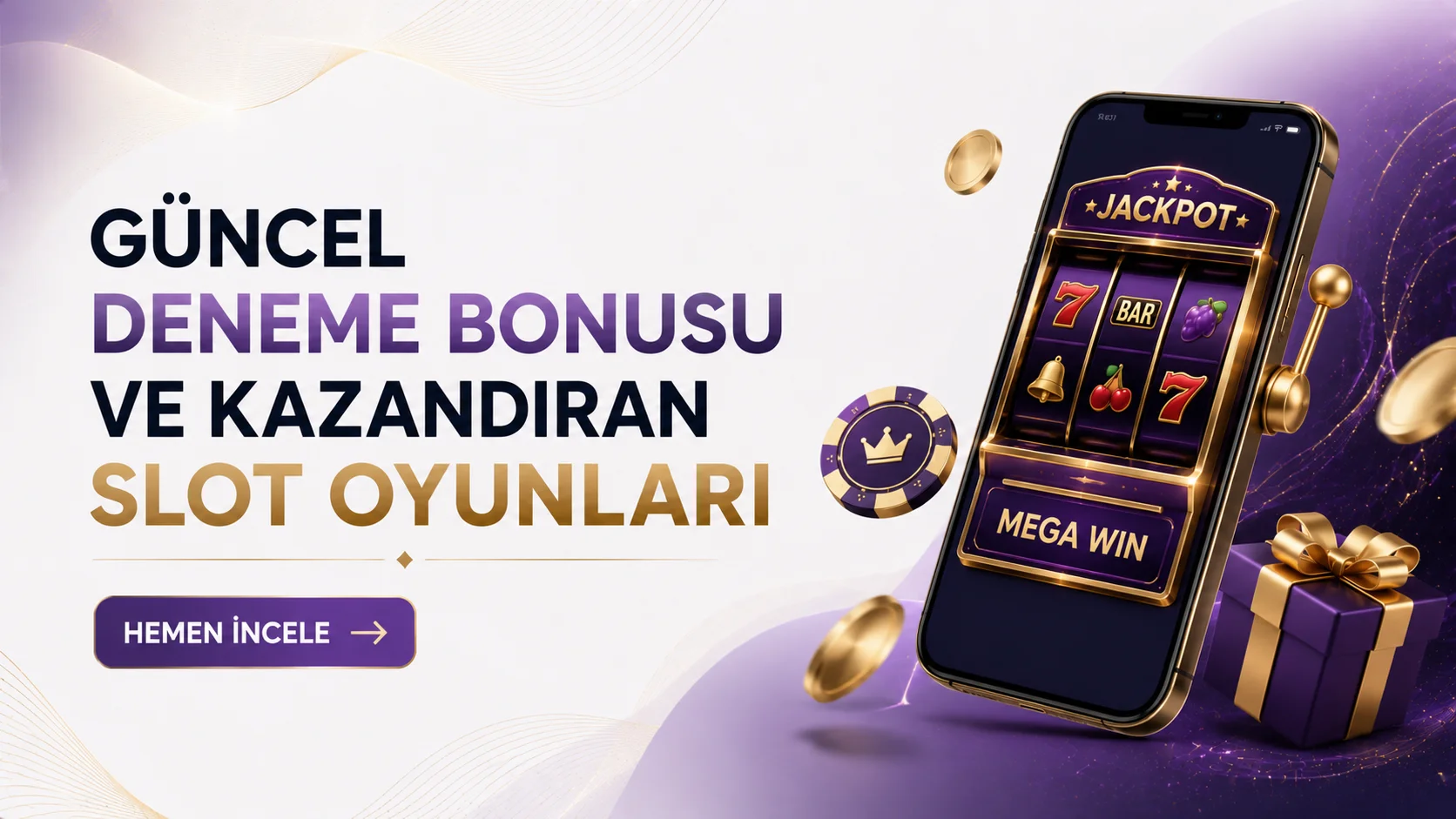 Güncel Deneme Bonusu ve Kazandıran Slot Oyunları